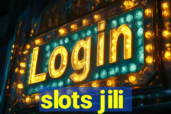 slots jili