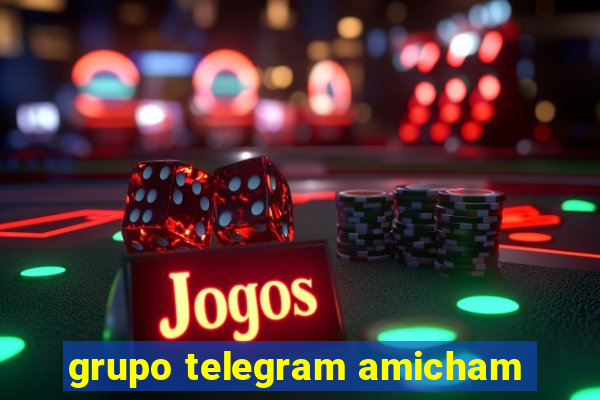 grupo telegram amicham