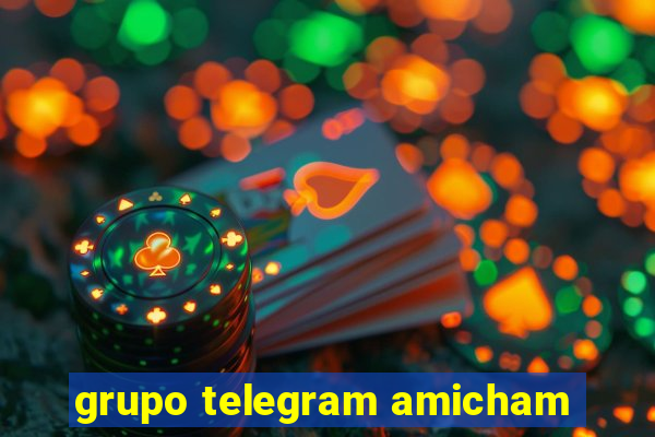 grupo telegram amicham