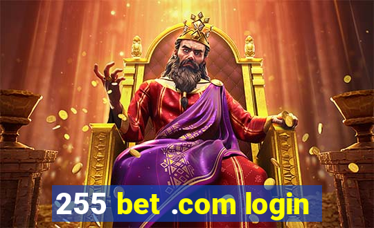255 bet .com login