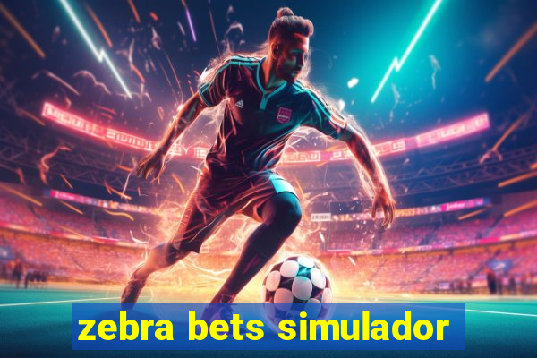 zebra bets simulador