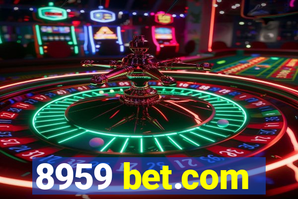 8959 bet.com