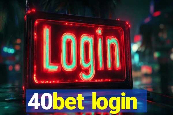 40bet login