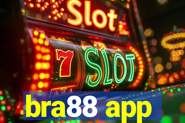 bra88 app
