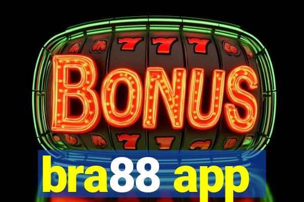 bra88 app