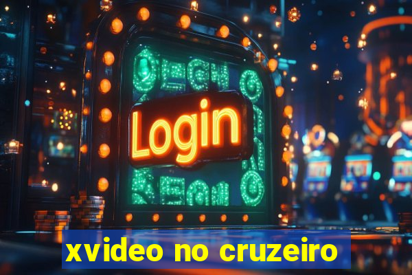 xvideo no cruzeiro
