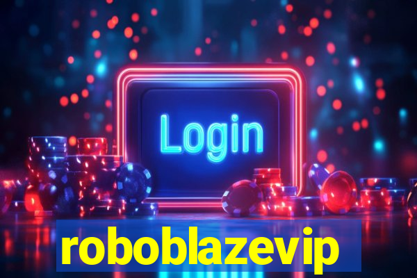 roboblazevip