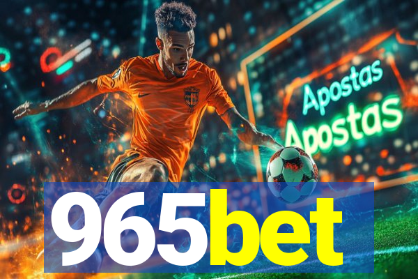 965bet