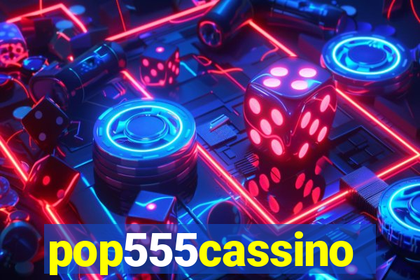 pop555cassino