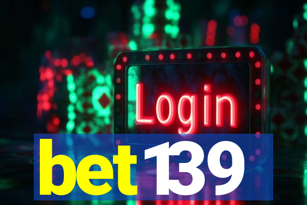 bet139