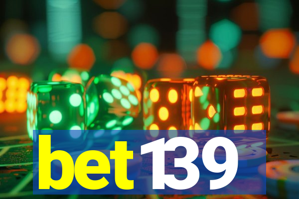 bet139