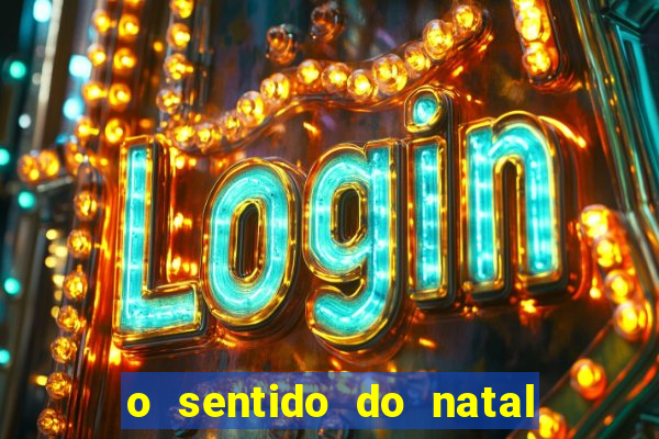 o sentido do natal - turma do printy