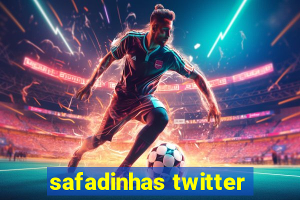 safadinhas twitter