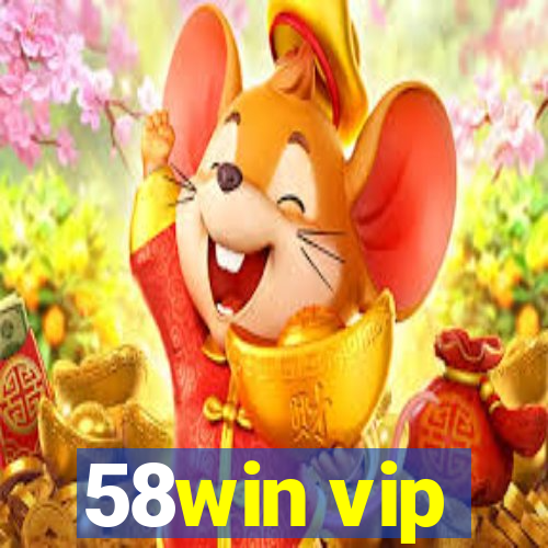 58win vip