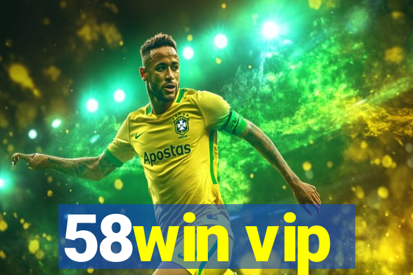 58win vip