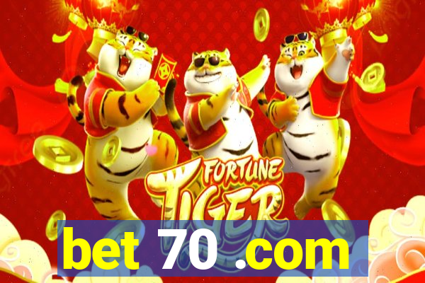 bet 70 .com