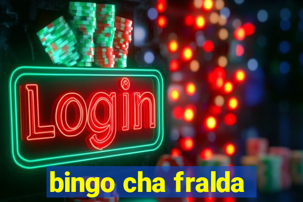 bingo cha fralda