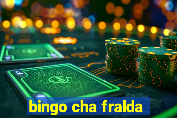 bingo cha fralda