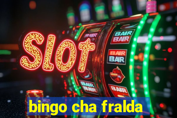 bingo cha fralda