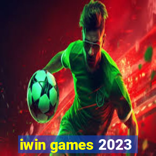 iwin games 2023