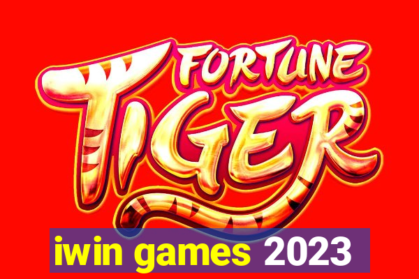 iwin games 2023