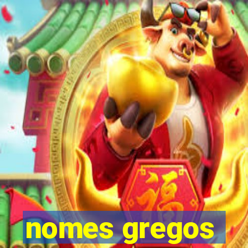 nomes gregos