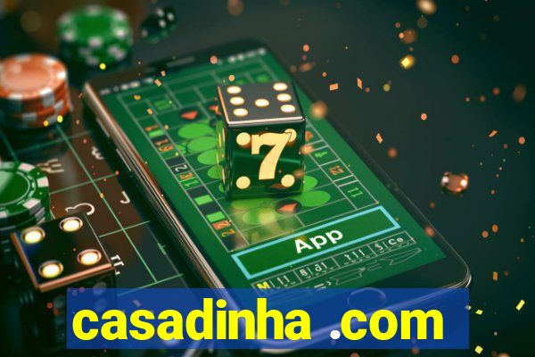 casadinha .com