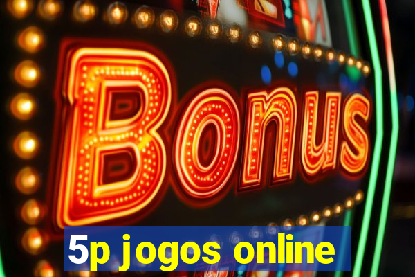 5p jogos online