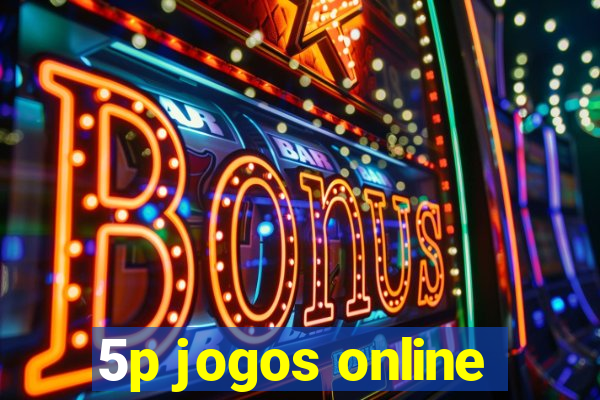 5p jogos online