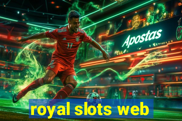 royal slots web