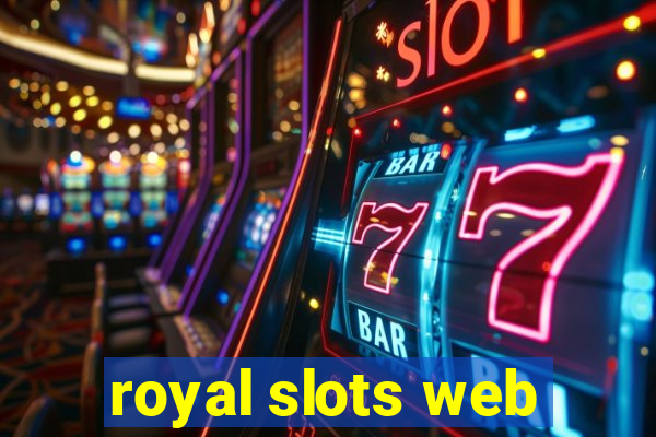 royal slots web