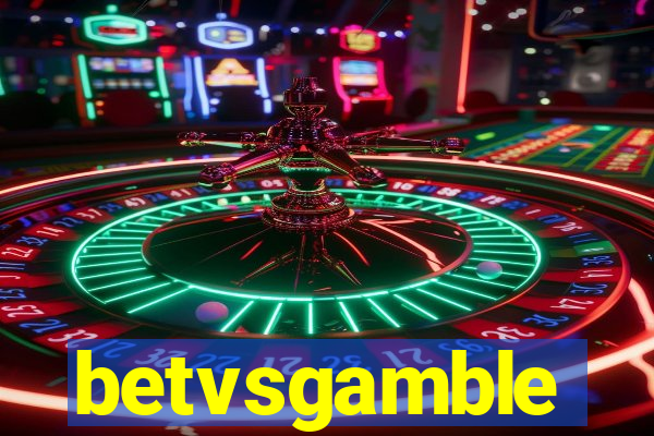 betvsgamble