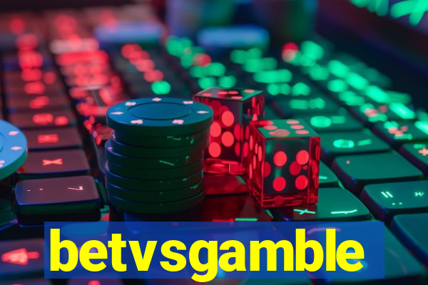betvsgamble