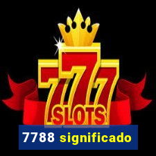 7788 significado