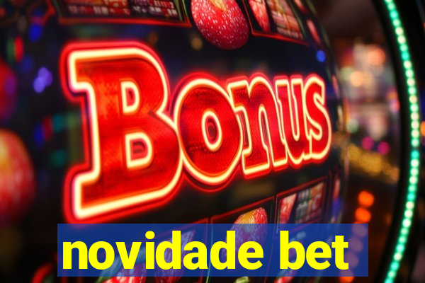 novidade bet