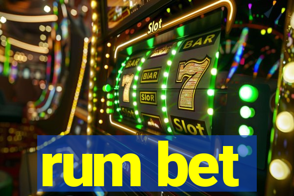 rum bet