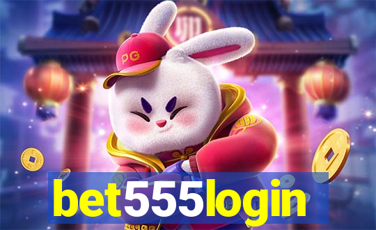 bet555login