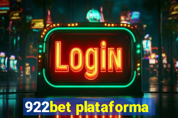 922bet plataforma