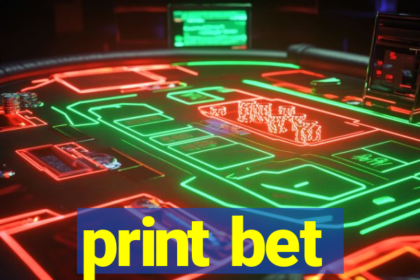 print bet