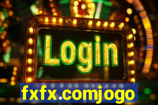 fxfx.comjogo