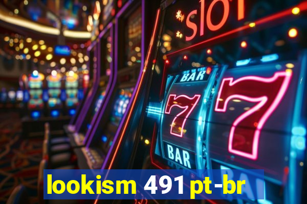 lookism 491 pt-br