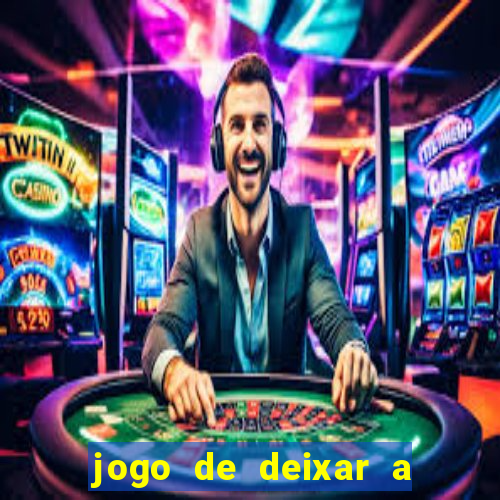 jogo de deixar a mulher nua