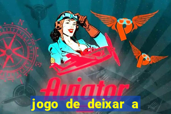 jogo de deixar a mulher nua