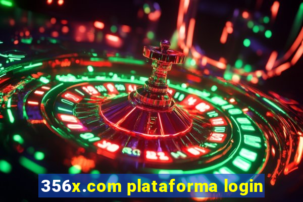 356x.com plataforma login