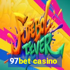 97bet casino
