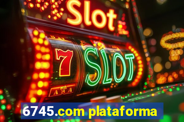 6745.com plataforma