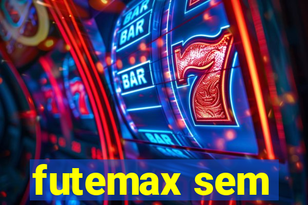 futemax sem