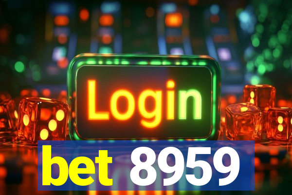 bet 8959