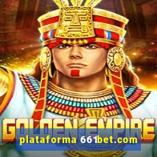 plataforma 661bet.com
