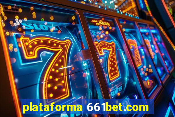 plataforma 661bet.com